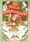 Buchcover Holla Honigkuchenfee - Eine Vorlesegeschichte in 24 Kapiteln