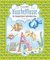 Buchcover Kuschelflosse - Der knusperleckere Buchstaben-Klau