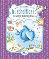 Buchcover Kuschelflosse - Der verhexte Blubberblitz-Besuch