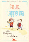 Buchcover Paolina Plapperina und der Wackelzahn-Schulalarm