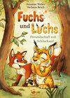 Buchcover Fuchs und Luchs - Freundschaft mit Schluckauf