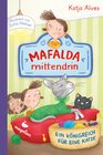 Buchcover Mafalda mittendrin - Ein Königreich für eine Katze