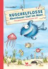 Buchcover Kuschelflosse - Abenteuer tief im Meer - Das geheimnisvolle Zauber-Riff
