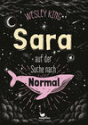 Buchcover Sara auf der Suche nach Normal