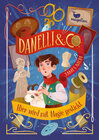 Buchcover Danelli & Co. - Hier wird mit Magie gestickt