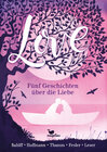 Buchcover Love - Fünf Geschichten über die Liebe