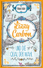 Buchcover Lizzy Carbon und die Qual der Wahl