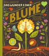 Buchcover Das Wunder einer Blume - Warum Blumen und Pflanzen so wichtig sind
