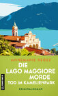 Buchcover Die Lago Maggiore-Morde - Tod im Kamelienpark