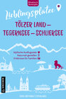 Buchcover Lieblingsplätze Tölzer Land - Tegernsee - Schliersee