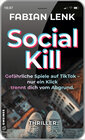 Buchcover Social Kill - Gefährliche Spiele auf TikTok