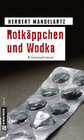 Buchcover Rotkäppchen und Wodka