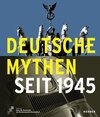 Buchcover Deutsche Mythen seit 1945