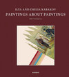 Buchcover Ilya and Emilia Kabakov: Paintings about Painting