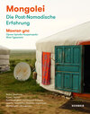 Buchcover Mongolei – Die Post-Nomadische Erfahrung