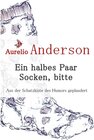 Buchcover Ein halbes Paar Socken, bitte