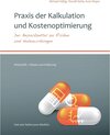 Buchcover Praxis der Kalkulation und Kostenoptimierung