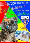 Buchcover Das superdicke und lustige Koboldgeschichtenbuch für Kinder - präsentiert von Lilly Mops