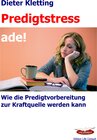 Buchcover Predigtstress ade!