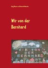 Buchcover Wir von der Bernhard