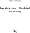 Buchcover Frau Marie Heese - Blau tröstet