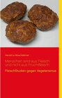 Buchcover Menschen sind aus Fleisch und nicht aus Fruchtfleisch