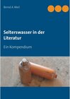 Buchcover Selterswasser in der Literatur