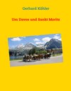 Buchcover Um Davos und Sankt Moritz