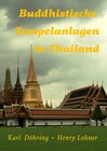 Buchcover Buddhistische Tempelanlagen in Thailand