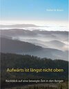 Buchcover Aufwärts ist längst nicht oben