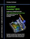 Buchcover Autodesk Inventor 2015 - Aufbaukurs Konstruktion