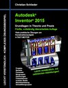 Buchcover Autodesk Inventor 2015 - Grundlagen in Theorie und Praxis