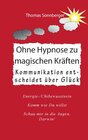 Buchcover Ohne Hypnose zu magischen Kräften
