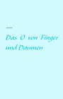 Buchcover Das O von Finger und Daumen