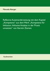 Buchcover Reflexive Auseinandersetzung mit dem Kapitel „Kompetenz“ aus dem Werk „Kompetenz für Inklusion. Inklusive Ansätze in der