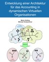 Buchcover Entwicklung einer Architektur für das Accounting in dynamischen Virtuellen Organisationen