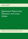 Buchcover Elementare Theorie der Fibonacci- und Lucas-Zahlen