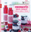 Buchcover Die kreative Manufaktur - Eingemachtes hübsch verpackt