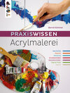 Buchcover Praxiswissen Acrylmalerei