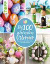 Buchcover Die 100 schönsten Ostereier