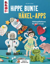 Buchcover Hippe bunte Häkel-Apps