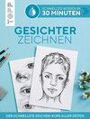 Buchcover Schnelles Wissen in 30 Minuten - Gesichter Zeichnen