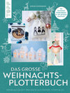 Buchcover Das große Weihnachts-Plotterbuch