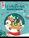 Buchcover Das Weihnachtsbastelbuch für Kids