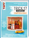 Buchcover Trick 17 kompakt - Camperausbau