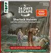 Buchcover 24 DAYS ESCAPE – Der Escape Room Adventskalender: Sherlock Holmes und das schottische Seeungeheuer