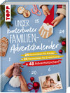 Buchcover Unser kunterbunter Familien-Adventskalender. Der erste Adventskalender für die ganze Familie.