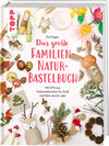 Buchcover Das große Familien-Natur-Bastelbuch