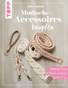 Buchcover Modische Accessoires knüpfen