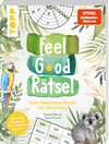 Buchcover Feel Good Rätsel. Noch mehr Rätsel zum »Positiven Denken«